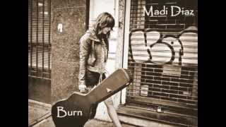 Madi Diaz~Burn