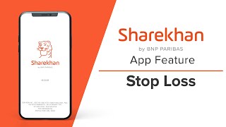 How to place Stop-Loss orders while trading to limit potential losses | Sharekhan app features