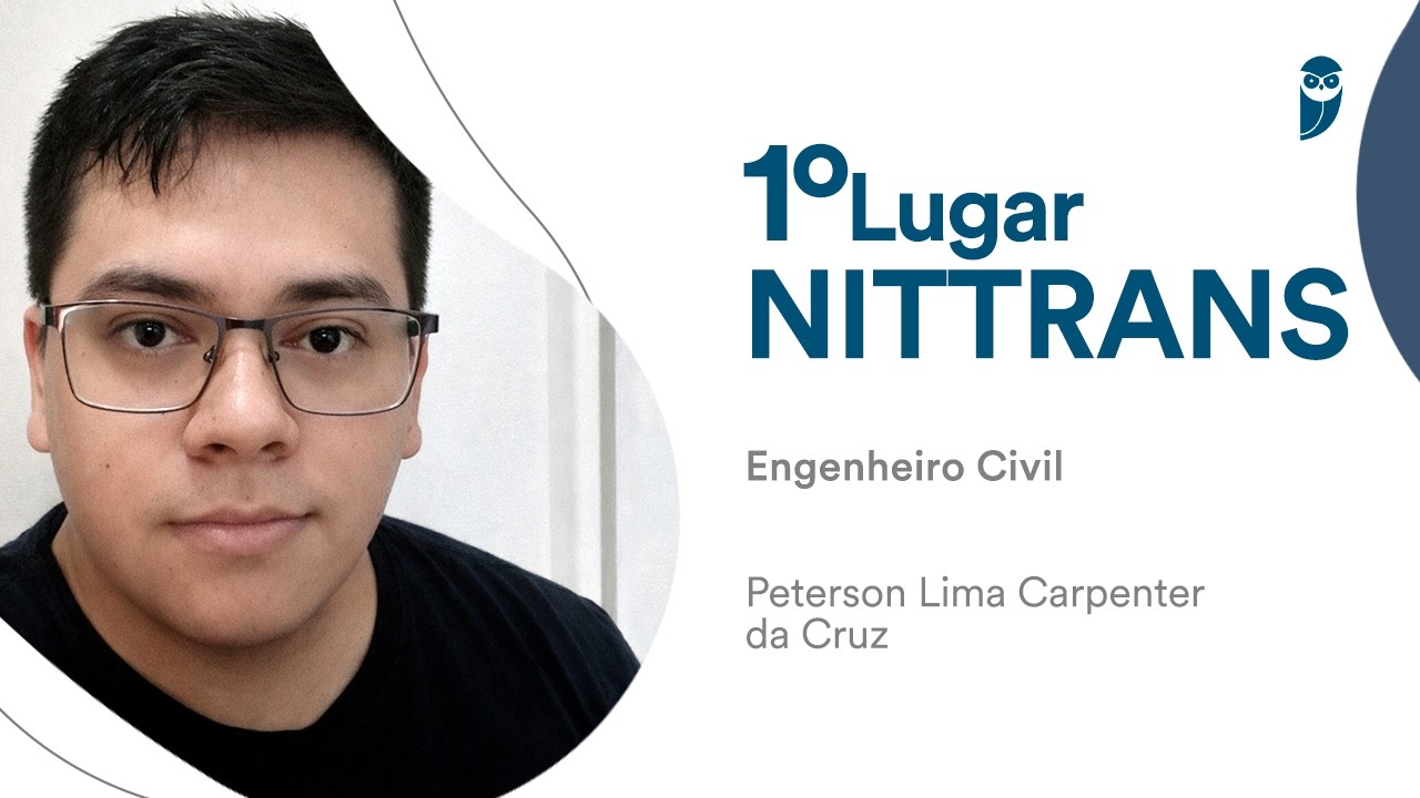 NITTRANS: Conheça Peterson Carpenter, aprovado em 1º lugar para Engenheiro Civil