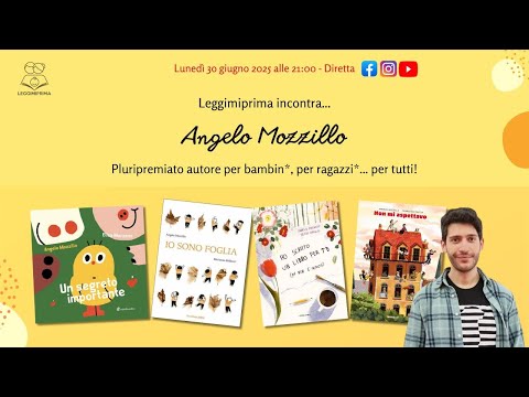 Leggimiprima incontra... Angelo Mozzillo
