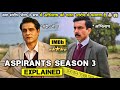 Aspirants Season 3 Web Series 2026 Explained In Hindi Aspirants Web Series Explained In Hindi