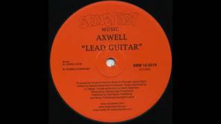Axwell - Lead Guitar (Stones DJ Kandi Mix)