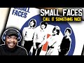 Small Faces - Call it Something Nice | REACTION/REVIEW