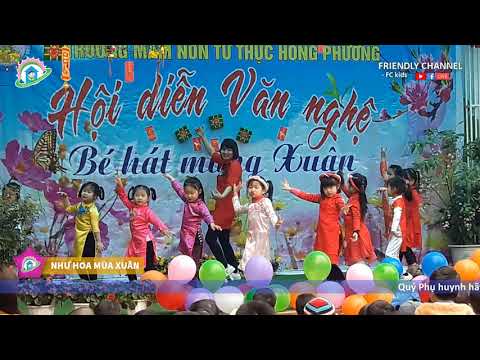 Múa NHƯ HOA MÙA XUÂN | Trường Mầm Non Hồng Phương 2018