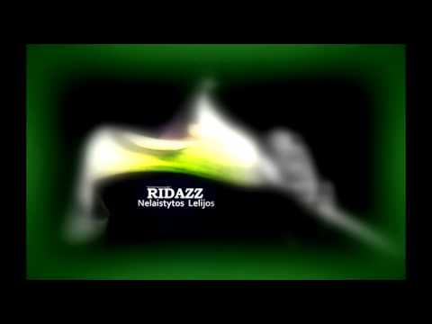Ridazz - Nelaistytos Lelijos(2016 HOT)