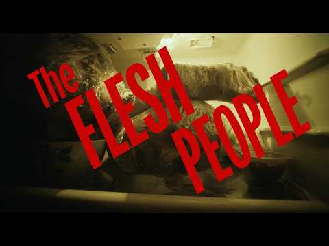 The Flesh People The Flesh People | OFFICIAL TRAILER (2026) trailer thumbnail