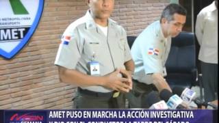 Fotocrónica: AMET puso en marcha acción investigativa y dio con el infractor