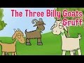 The Three Billy Goats Gruff Animated Fairy Tales For Children