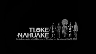 Tloke-Nahuake - Sin Rumbo / Live @ Feria de Libro en el Zócalo y los XV del FARO 2015