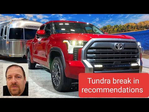 2022 Toyota Tundra break in and turbo recommendations