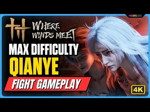Qianye Bossfight Gameplay (Legend Difficulty)  Where Winds Meet!