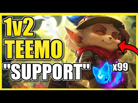 (I HAD NO ADC LOL!) THE LITERAL 1v2 TEEMO "SUPPORT" STRAT!  HOW IS THIS MUCH DAMAGE POSSIBLE?