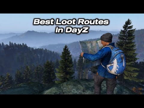 Best Loot Routes in DayZ (Chernarus)