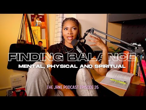 How to Find BALANCE in Life | Mental, Physical and Spiritual Health