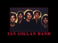 Ian Gillan Band - Mercury High
