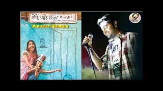 mere pyare prime minister song | Mere Pyare Prime Minister Movie song | arijit Singh