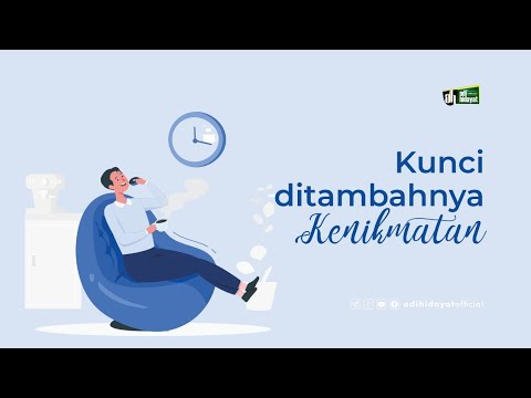 Kunci Ditambahkannya Kenikmatan - Ustadz Adi Hidayat