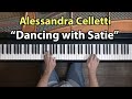 "Dancing with Satie" by Alessandra Celletti - P. Barton, FEURICH piano