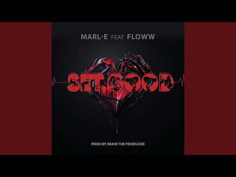 SET GOOD (feat. Floww & Imani B)