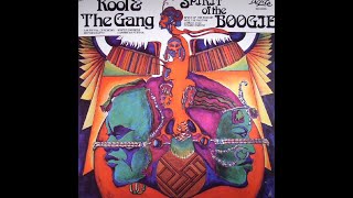 ISRAELITES:Kool &amp; The Gang - Spirit Of The Boogie 1975 {Extended Version}