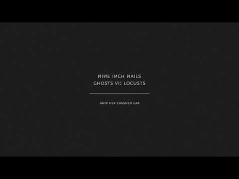 Nine Inch Nails - Another Crashed Car (Audio Only)
