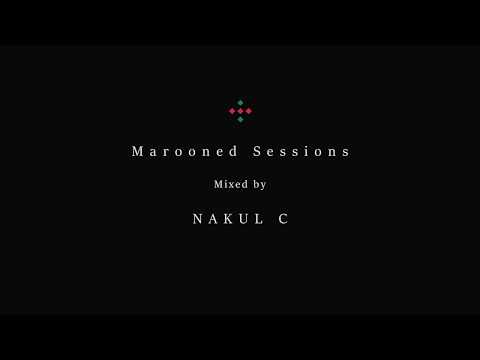 Marooned Session Mixed by Nakul C
