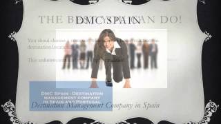 preview picture of video 'DMC Spain - Destination management companies in Spain'