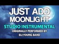 Just Add Moonlight (Cover Instrumental) [In the Style of Eli Young Band]