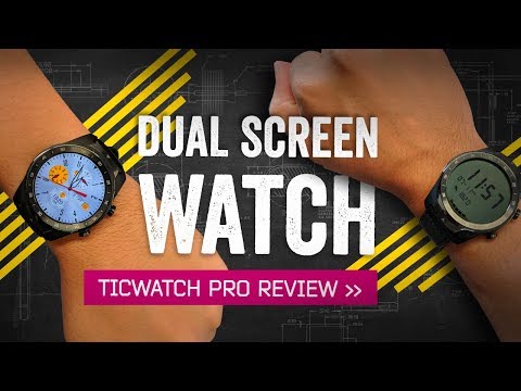 TicWatch Pro Review: The Smartwatch With Two Screens