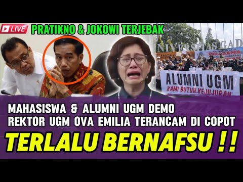 GEMPAR !! MAHASIWA UGM DEMO IJAZAH JOKOWI, REKTOR UGM OVA EMILIA TERANCAM DICOPOT