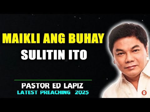 Maikli ang buhay, sulitin ito - Ed Lapiz