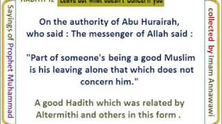 Forty Al-Nawawi's Hadith [12] Leave out what doesn't concern you