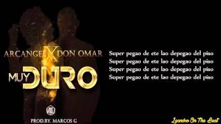 Arcangel ft Don Omar - Muy fuerte (VIDEO LYRIC) 2016