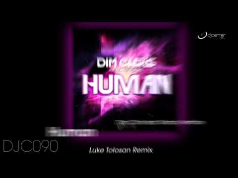 Dim Chris feat. Mandy Ventrice - Human (Luke Tolosan Remix)