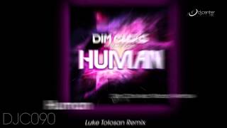 Dim Chris feat. Mandy Ventrice - Human (Luke Tolosan Remix)