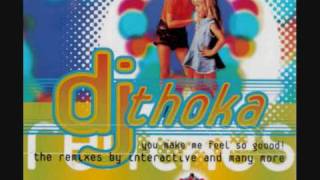 DJ Thoka - You Make Me Feel So Good (Chill'n'Force Remix)
