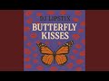 Butterfly Kisses