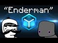 Enderman - "Minecraft Parody of Maroon 5 ...