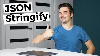 Возможности JSON.stringify, о которых вы скорее всего не знали | Метод JSON.stringify() в JavaScript