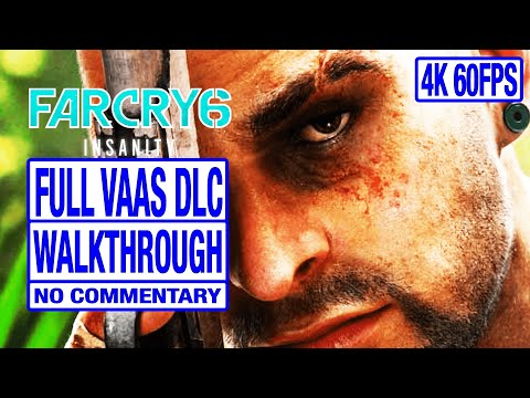 FAR CRY 6 VAAS INSANITY DLC Walkthrough Gameplay [PS5 4K 60FPS] - VAAS DLC FC6