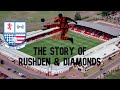 Can A Football Club Be Too Successful? The Story of Rushden & Diamonds