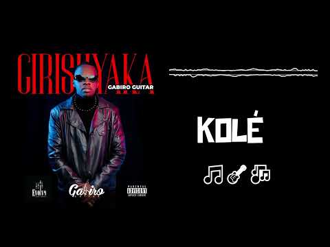 ⁠Gabiro Guitar - Kolé Feat. France Mpundu (Official Lyric Video)