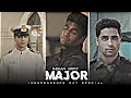 MAJOR SANDEEP UNNIKRISHNAN EDIT Independence Day Special Edit Indian Army Edit Major Movie