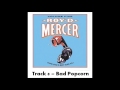 Roy D Mercer - Volume 5 - Track 8 - Bad Popcorn