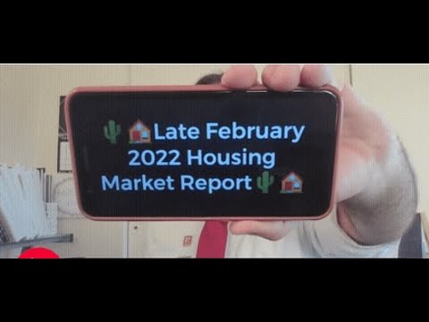 Late February 2022 Housing Market Report