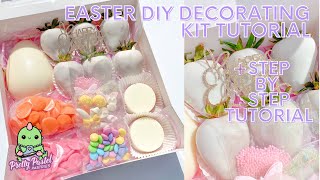 Easter DIY Decorating Kit Step By Step | Chocolate Covered Strawberries | Oreos | Breakable Egg