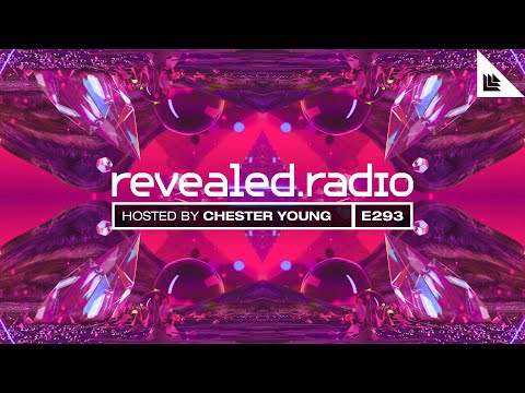 Revealed Radio 293 - Chester Young