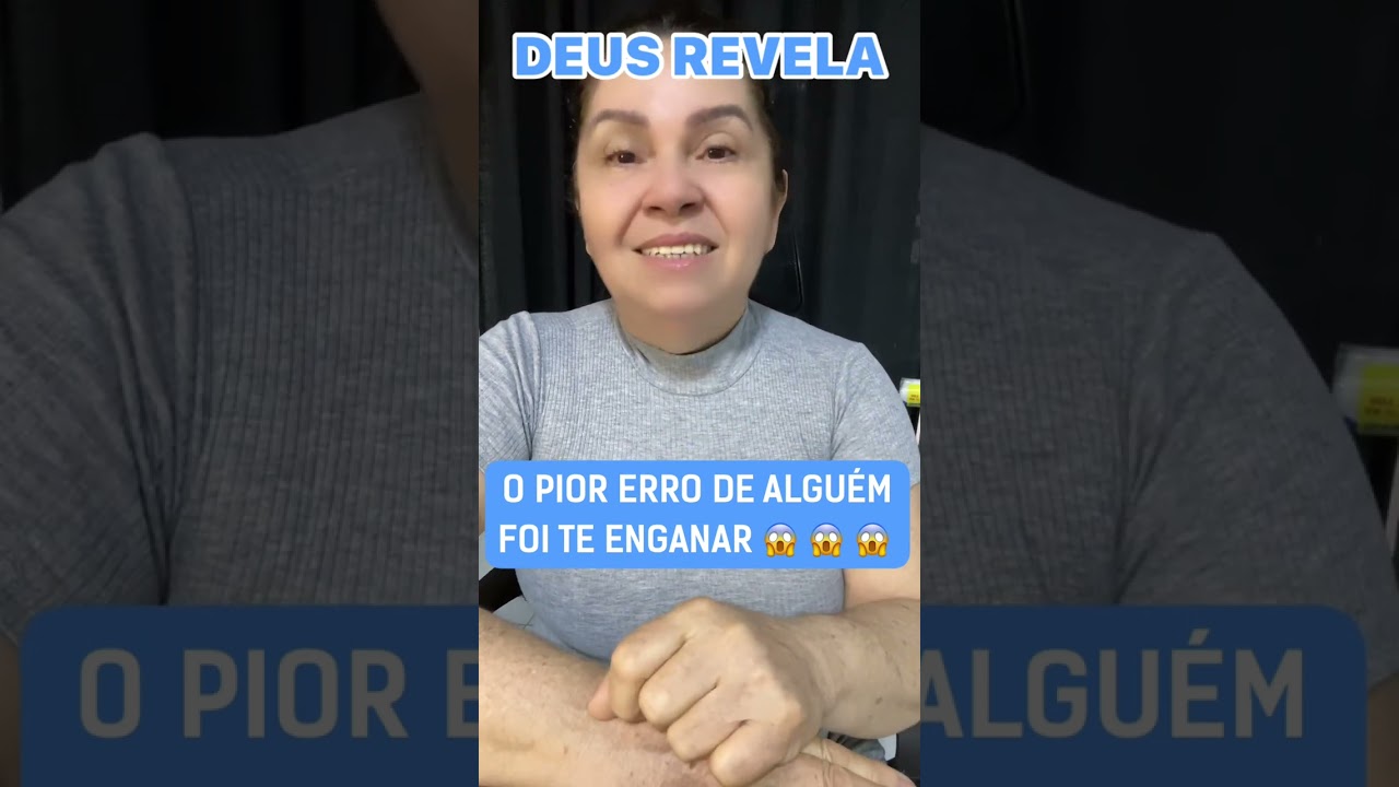 O pior erro que alguém fez foi te enganar