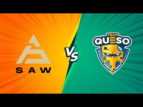 Group A | SAW vs Team Queso - LVP - Rising Series #3 (Decider Match)