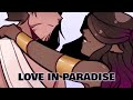 Love In Paradise Epic The Musical Animatic Wisdom Saga